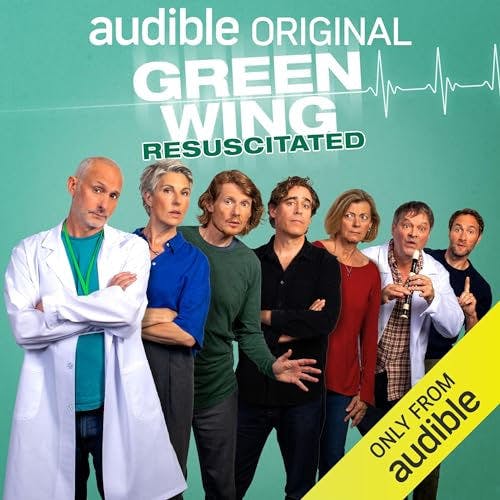 Green Wing: Resuscitated