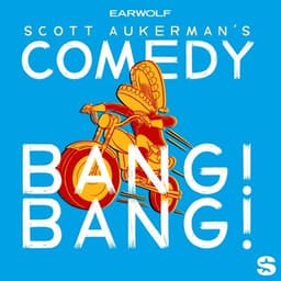 Comedy Bang Bang: The Podcast