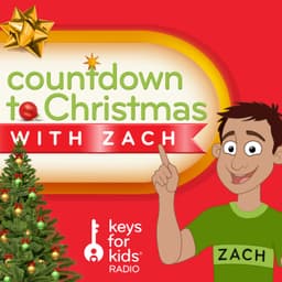 Countdown to Christmas with Zach - An Advent Podcast for Kids