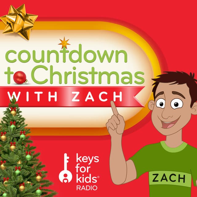 Countdown to Christmas with Zach - An Advent Podcast for Kids