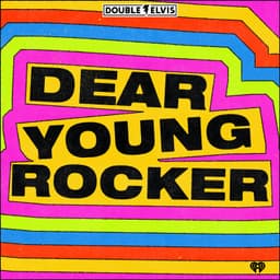 Dear Young Rocker