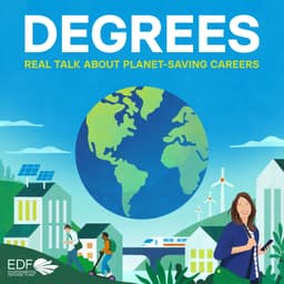 Degrees: Real talk about planet-saving careers