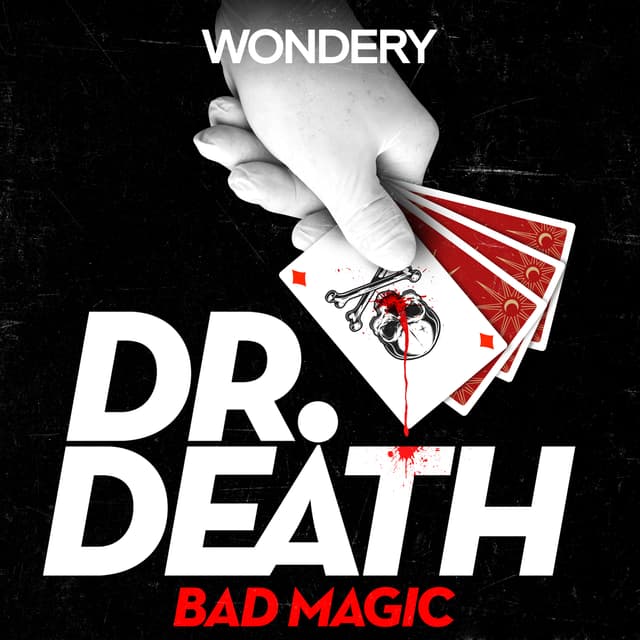 Dr. Death | S4: Bad Magic