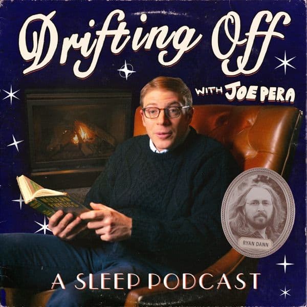 Drifting Off with Joe Pera