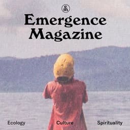 Emergence Magazine