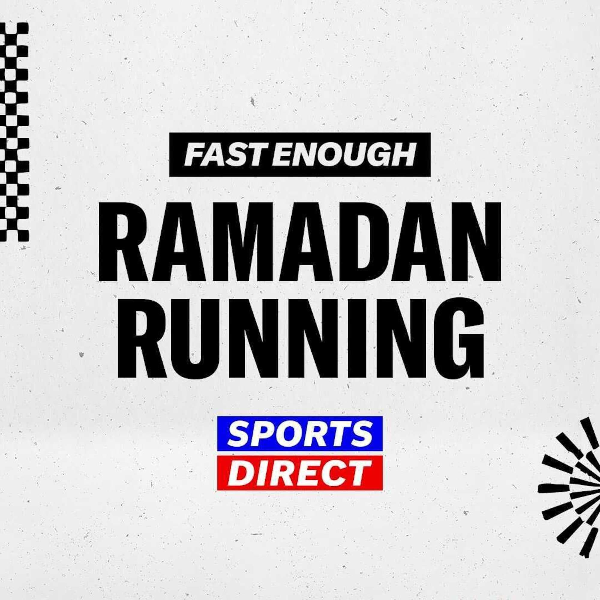 Fast Enough: Ramadan Running