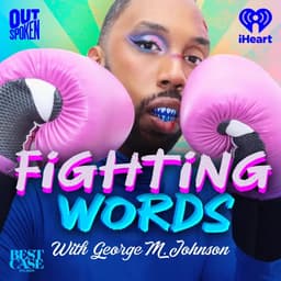 Fighting Words with George M. Johnson