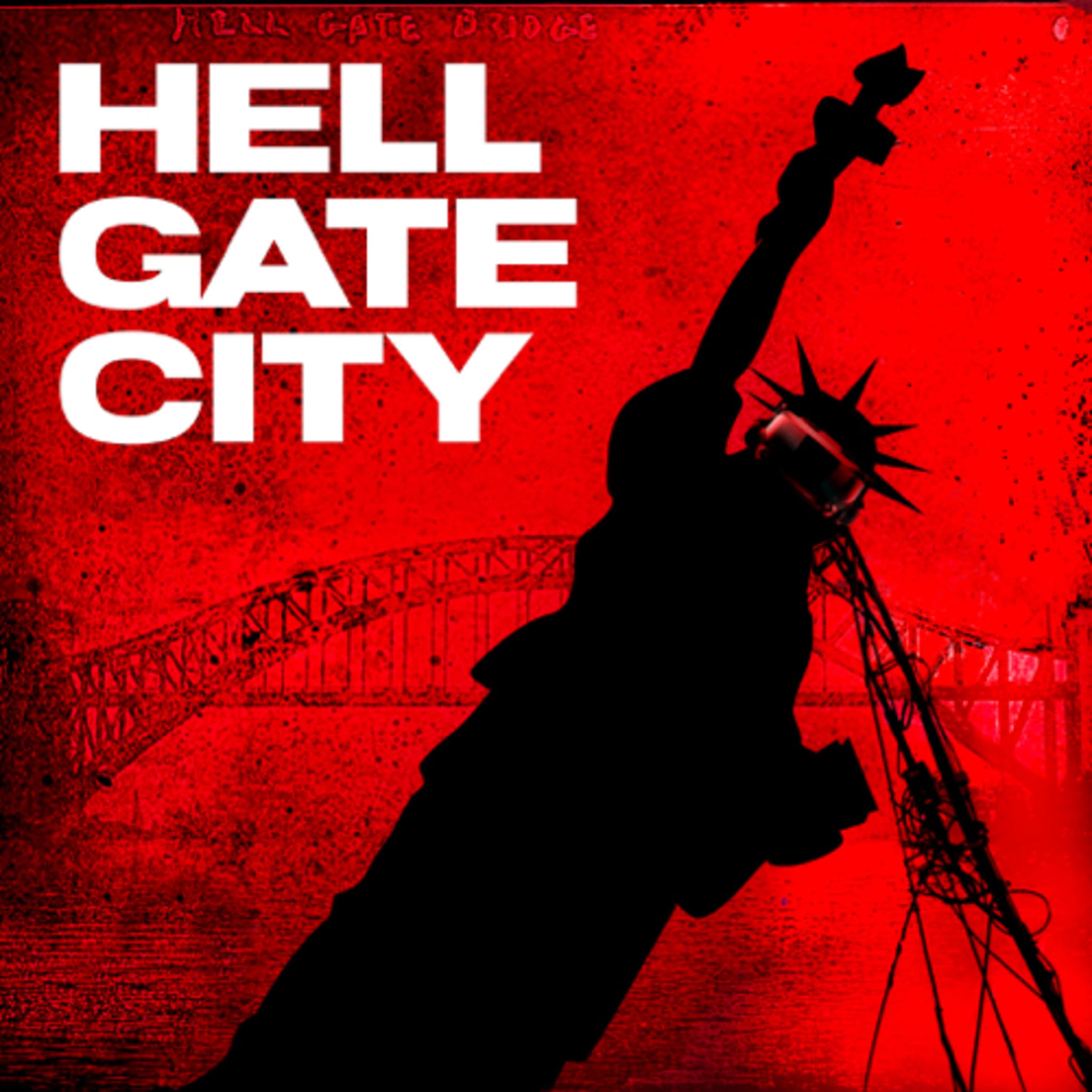 Hell Gate City