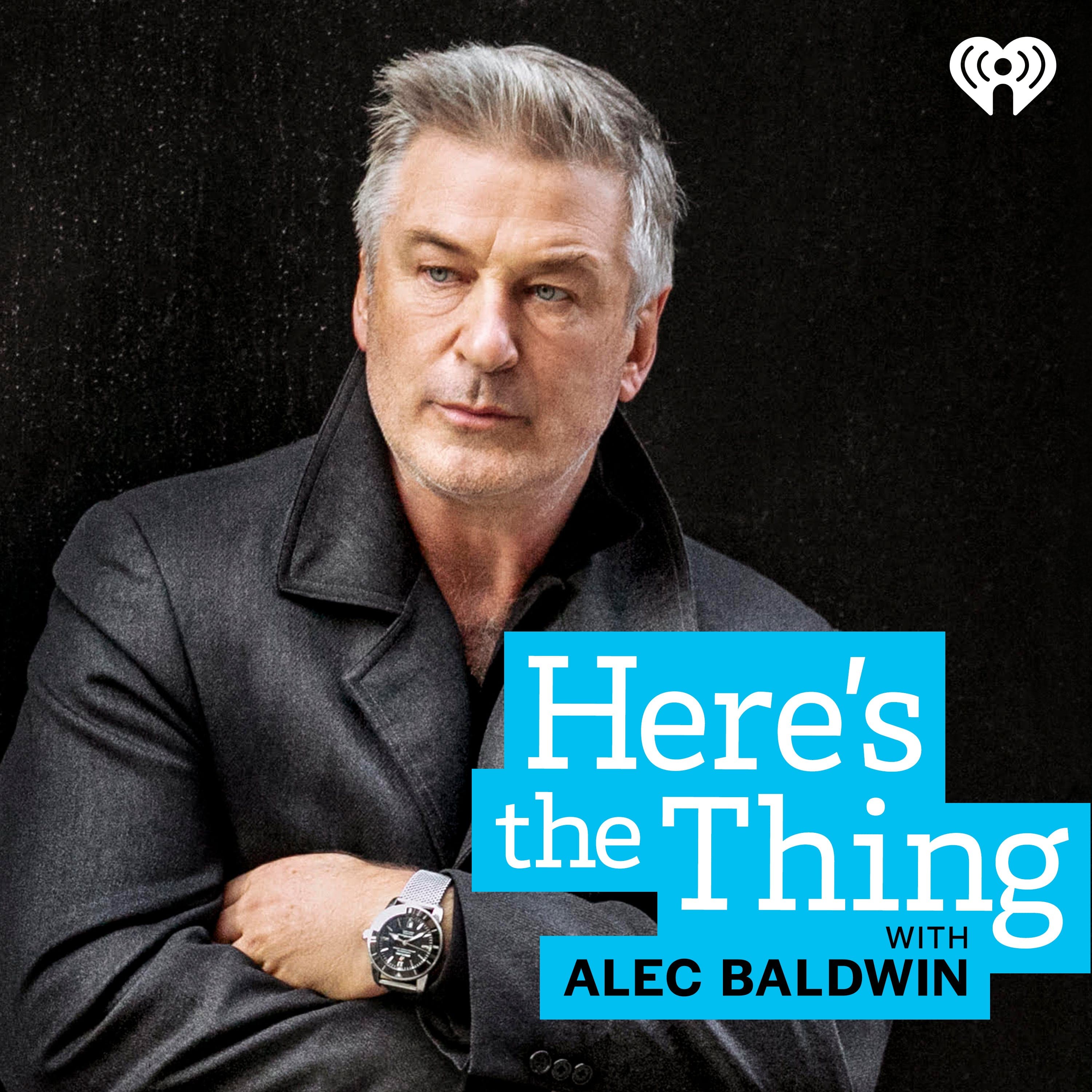 Here's The Thing with Alec Baldwin