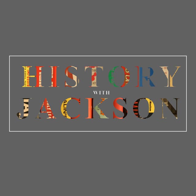 History with Jackson