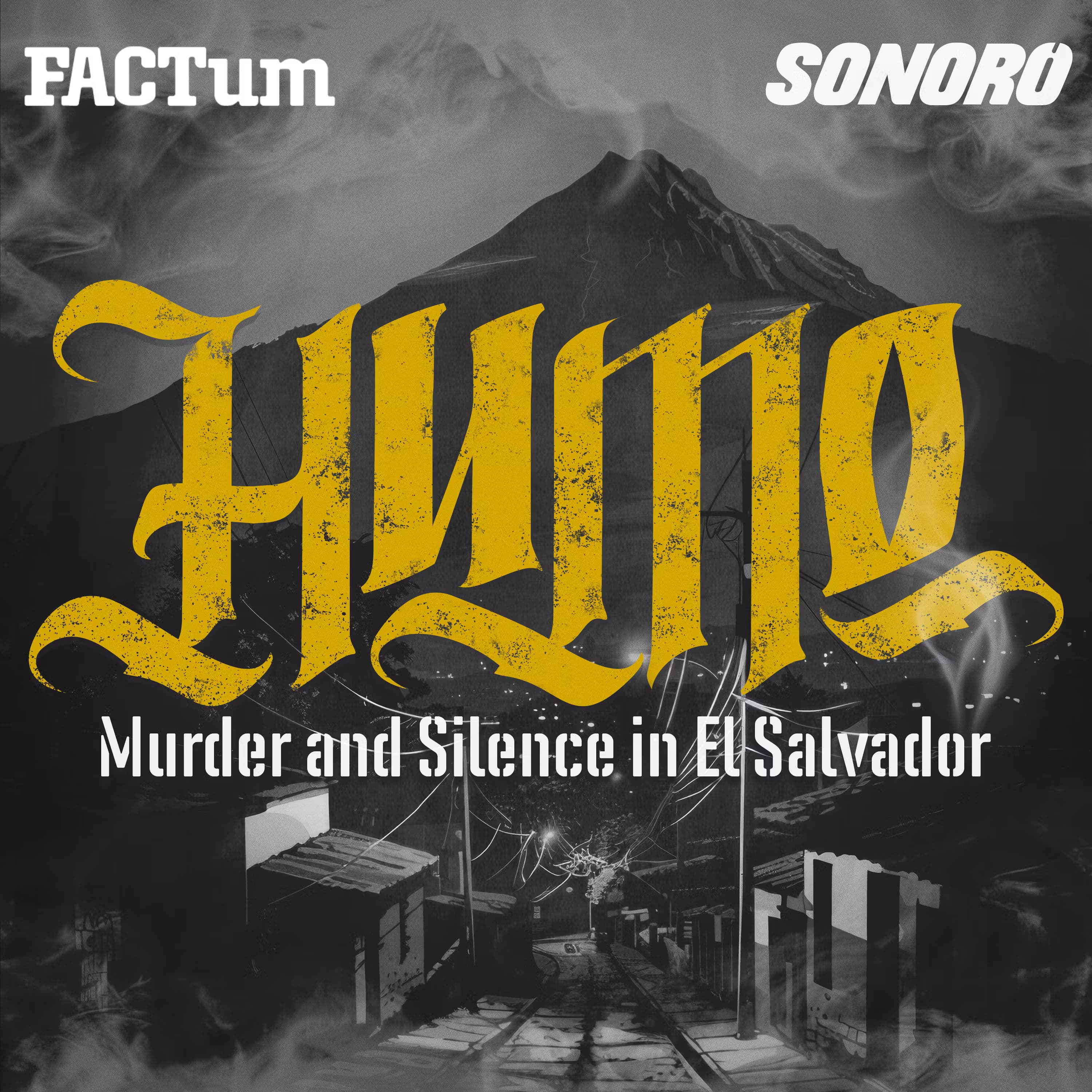 Humo: Murder and Silence in El Salvador