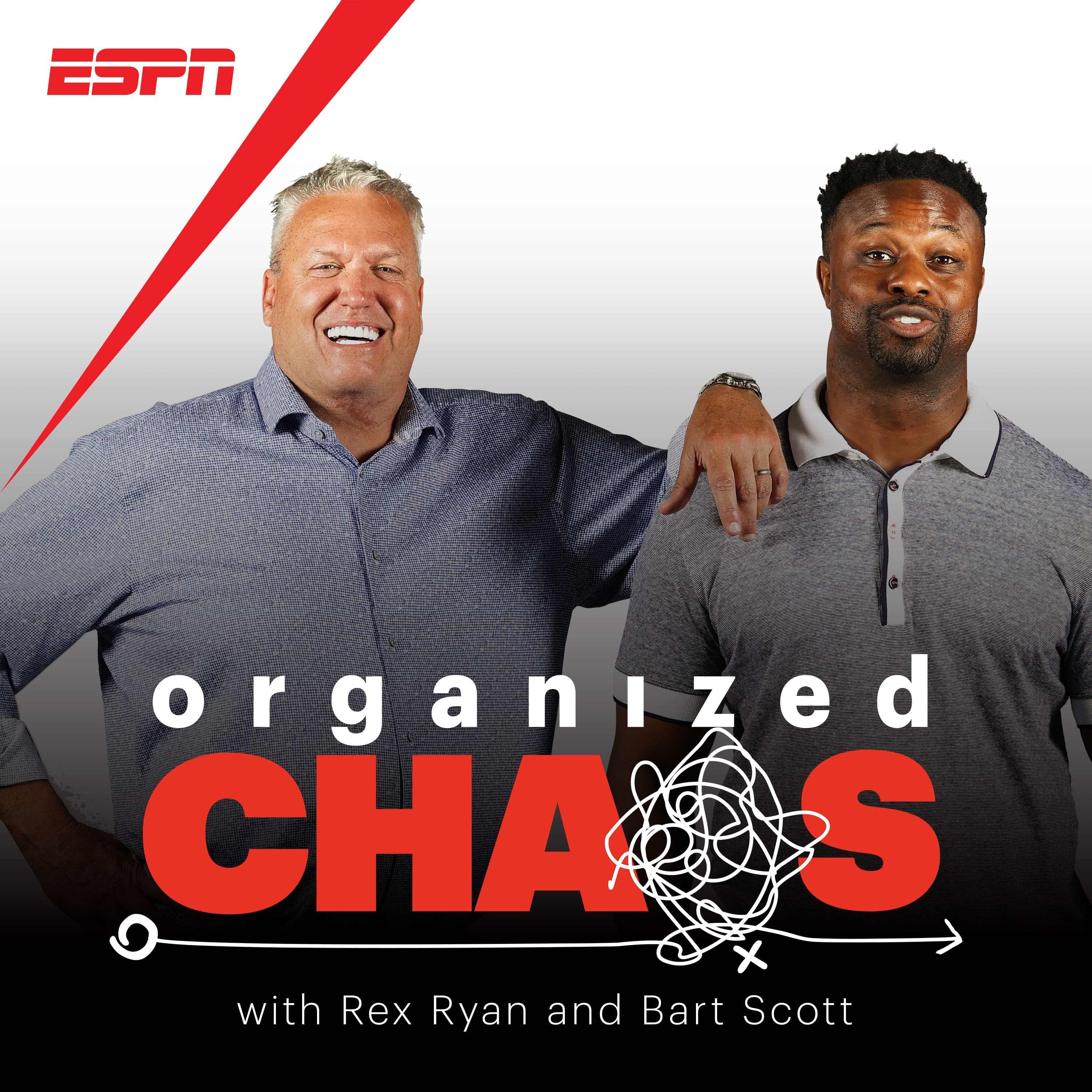 Organized Chaos with Rex Ryan and Bart Scott