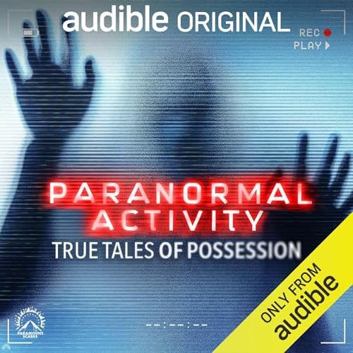 Paranormal Activity: True Tales of Possession