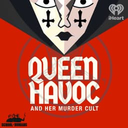 Queen Havoc and Her Murder Cult