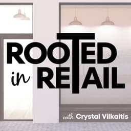 Rooted In Retail