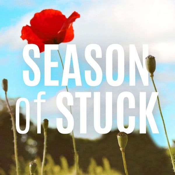 Season of Stuck