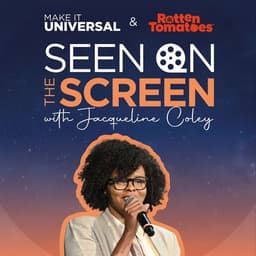 Seen on the Screen with Jacqueline Coley