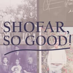 Shofar, So Good!