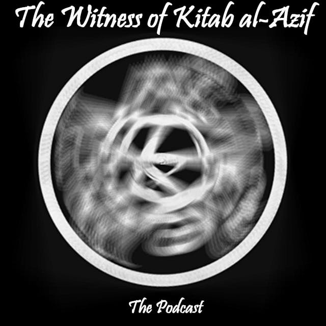 Side Street Stories: The Witness of Kitab al-Azif