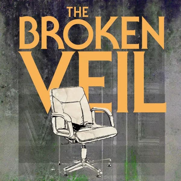 The Broken Veil