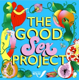 The Good Sex Project