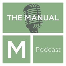 The Manual Podcast