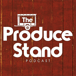 The Produce Stand Podcast