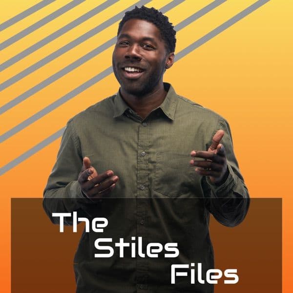 The Stiles Files