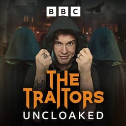 The Traitors: Uncloaked