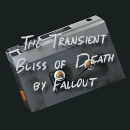 The Transient Bliss of Death by Fallout 