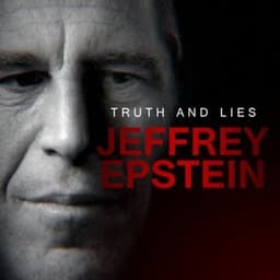 Truth and Lies: Epstein