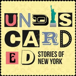 Undiscarded: Stories of New York