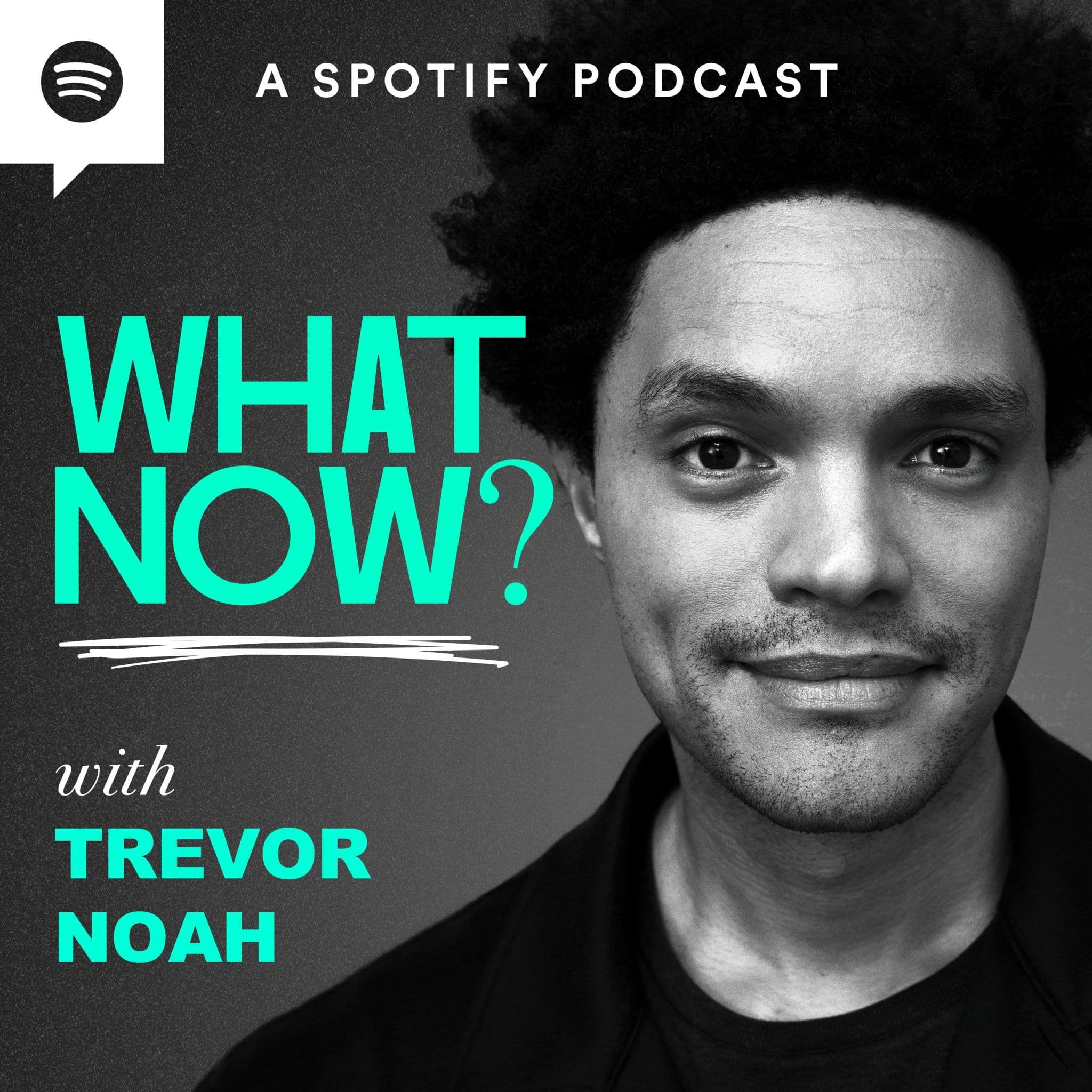 What Now? with Trevor Noah