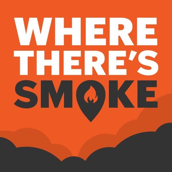 Where There’s Smoke