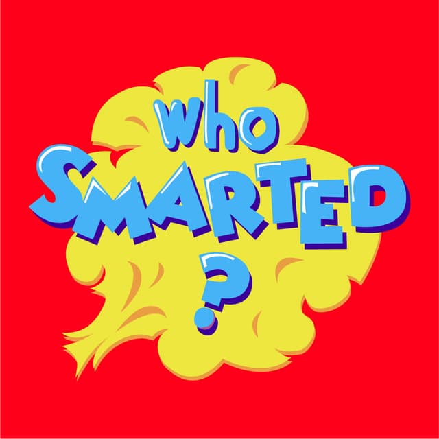 Who Smarted?