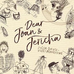  Dear Joan and Jericha (Julia Davis and Vicki Pepperdine)