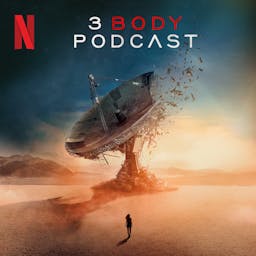 3 Body Podcast