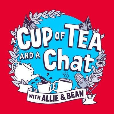 A Cup of Tea and a Chat with Allie & Bean