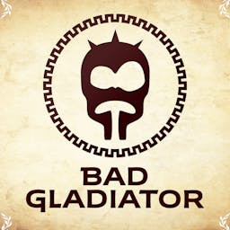 Bad Gladiator