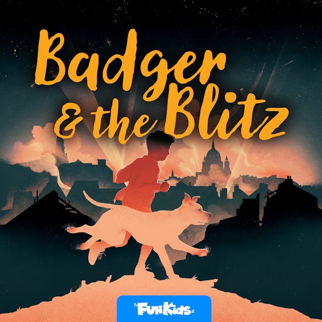 Badger and the Blitz