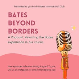 Bates Beyond Borders