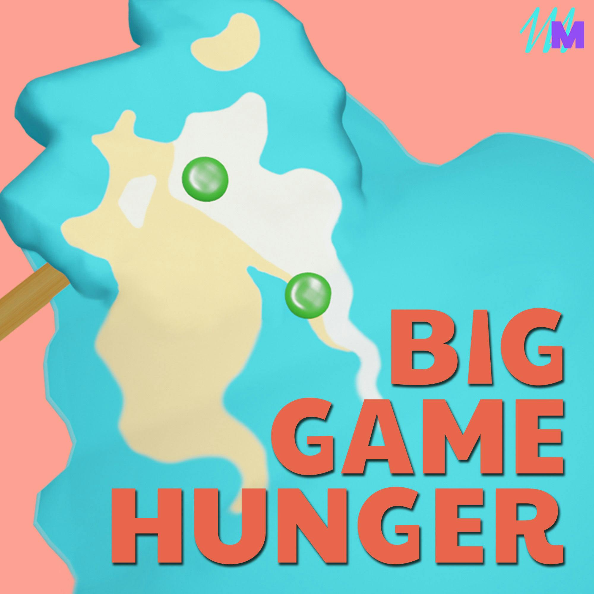 Big Game Hunger