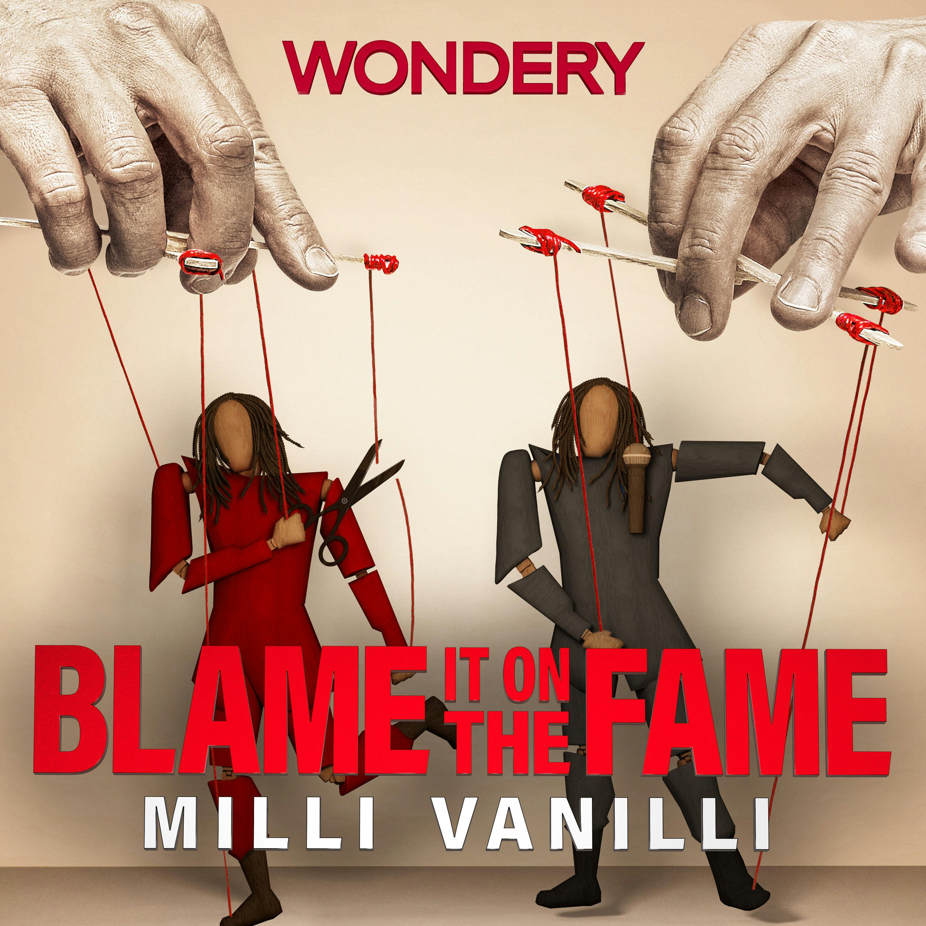 Blame It on the Fame: Milli Vanilli