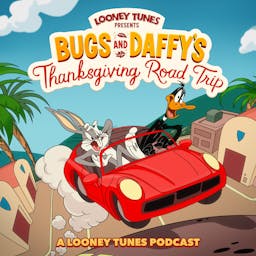 Bugs and Daffy’s Thanksgiving Road Trip