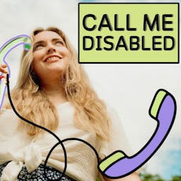 Call Me Disabled