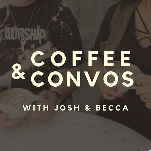 Coffee and Convos