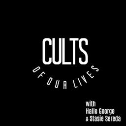 Cults Of Our Lives