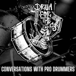Drum For The Song Podcast