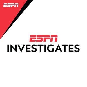 ESPN Investigates