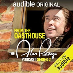 From the Oasthouse: The Alan Partridge Podcast (Series 2)